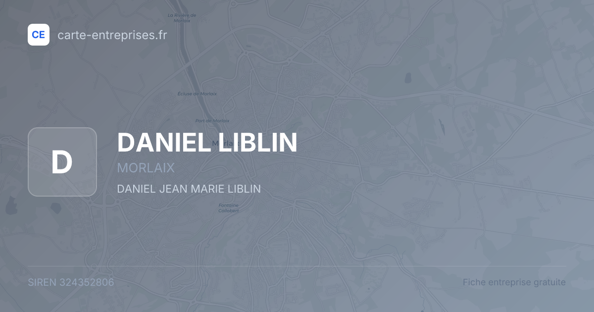 DANIEL LIBLIN — 324352806 — fiche entreprise