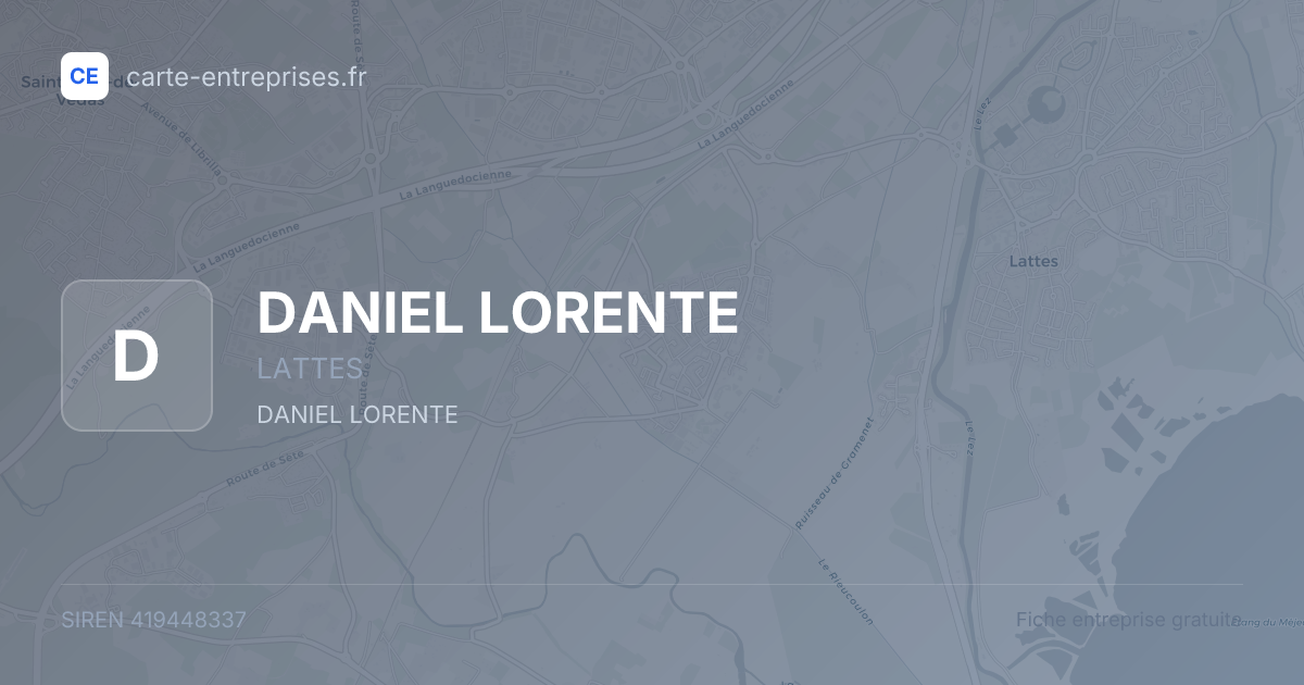 DANIEL LORENTE — 419448337 — fiche entreprise