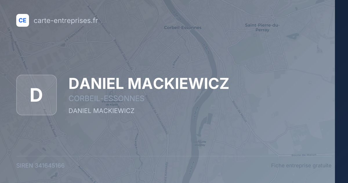 DANIEL MACKIEWICZ — 341645166 — fiche entreprise