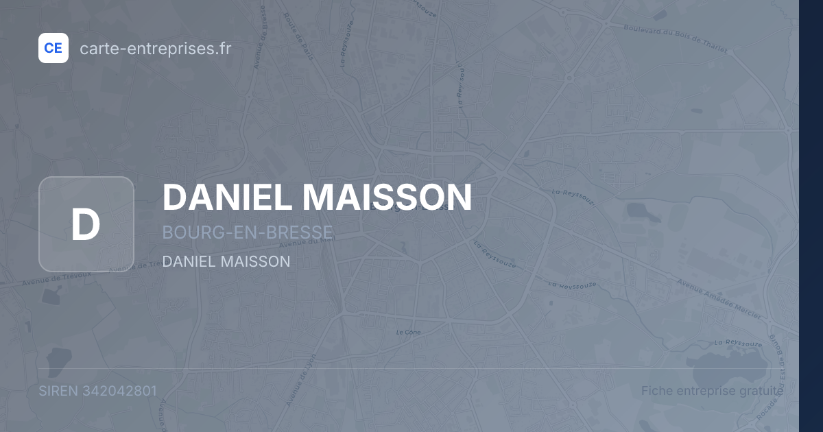 DANIEL MAISSON — 342042801 — fiche entreprise
