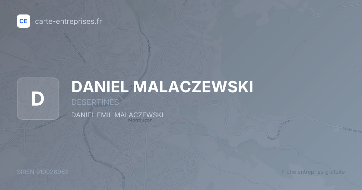 DANIEL MALACZEWSKI — 910026962 — fiche entreprise