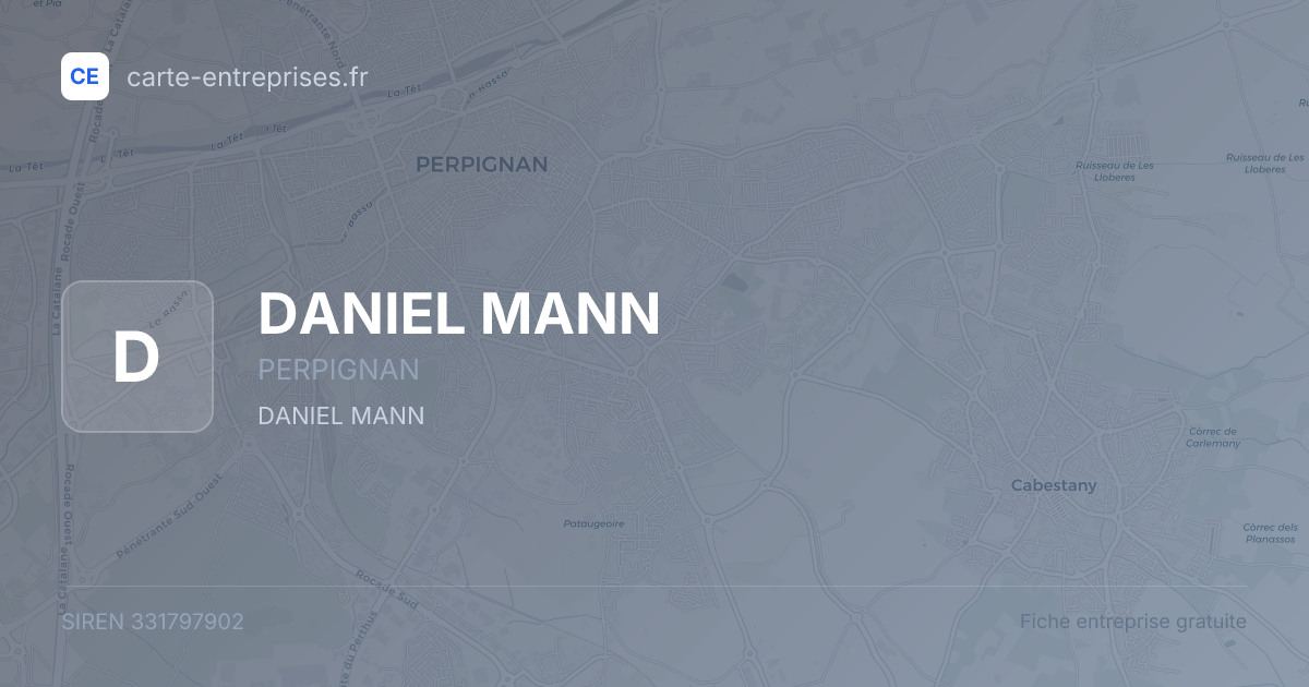DANIEL MANN — 331797902 — fiche entreprise