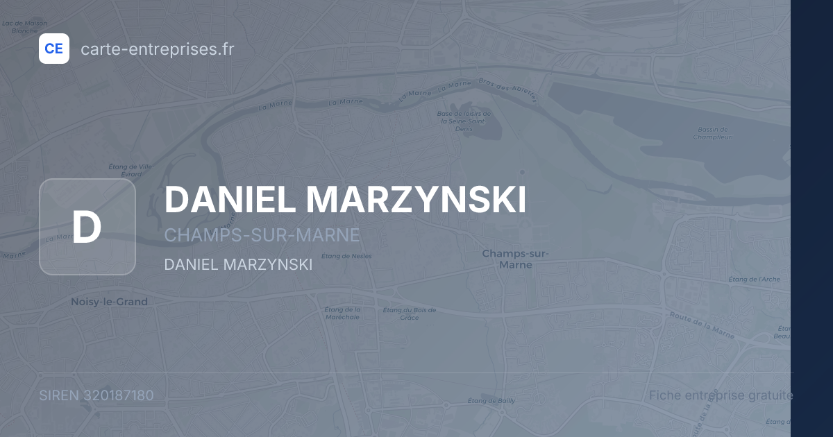 DANIEL MARZYNSKI — 320187180 — fiche entreprise