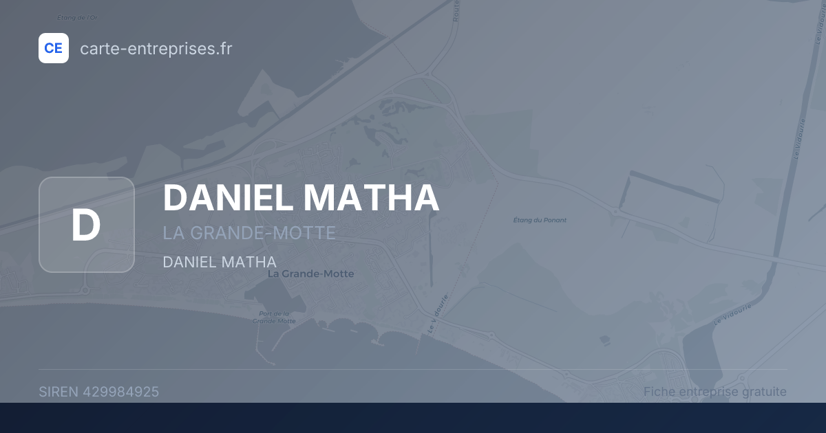 DANIEL MATHA — 429984925 — fiche entreprise