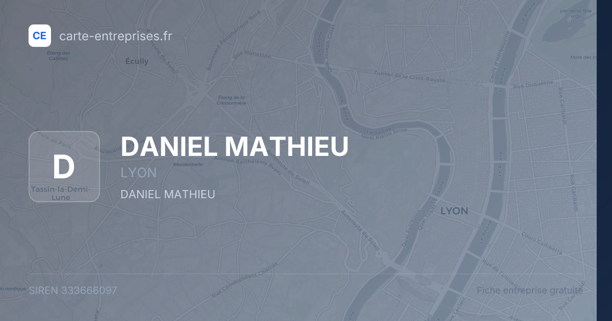 DANIEL MATHIEU — 333666097 — fiche entreprise
