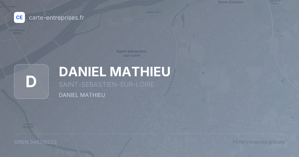 DANIEL MATHIEU — 348316233 — fiche entreprise