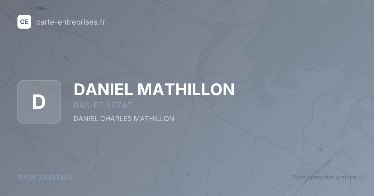 DANIEL MATHILLON — 331450940 — fiche entreprise