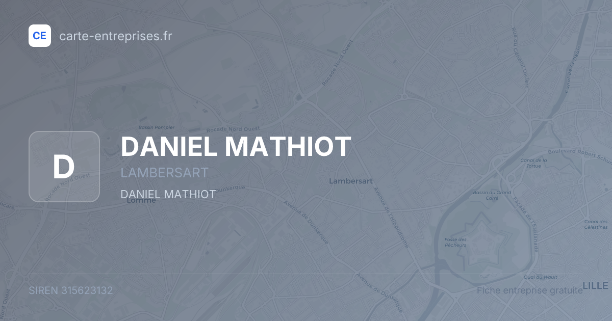 DANIEL MATHIOT — 315623132 — fiche entreprise