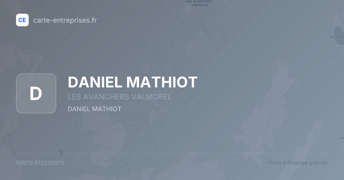 DANIEL MATHIOT — 810225870 — fiche entreprise
