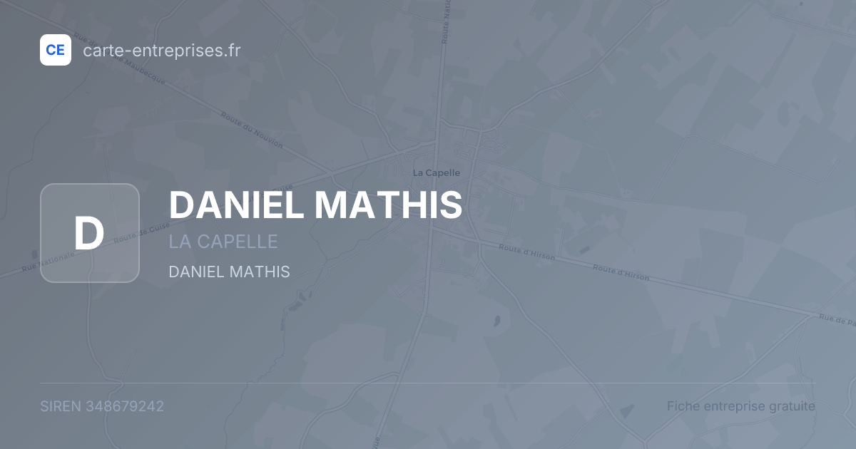 DANIEL MATHIS — 348679242 — fiche entreprise