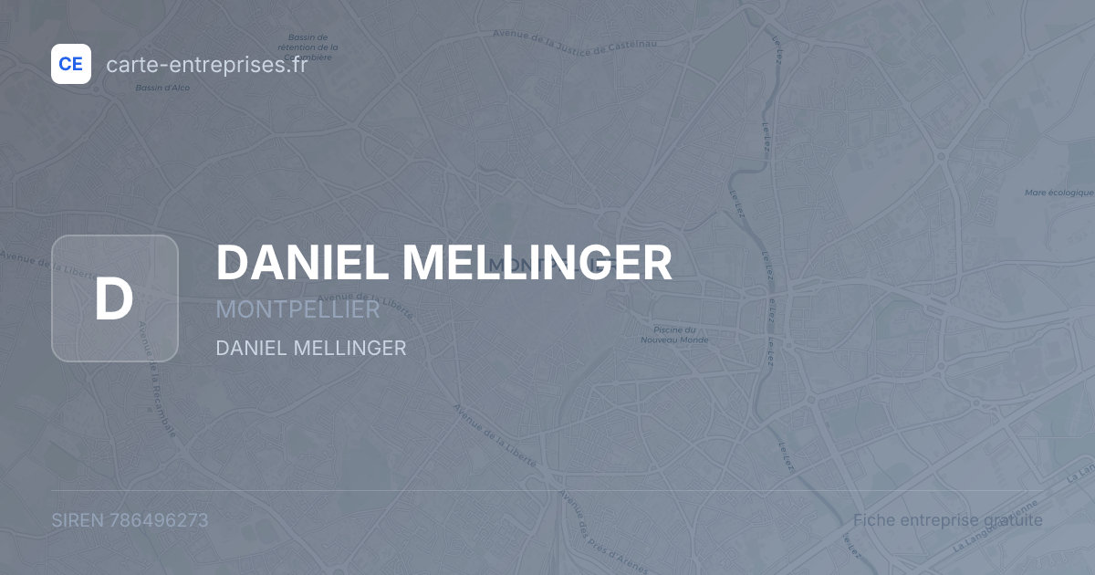 DANIEL MELLINGER — 786496273 — fiche entreprise