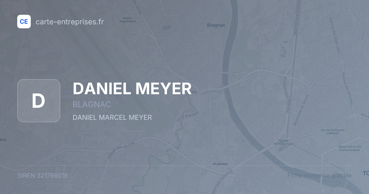 DANIEL MEYER — 321766016 — fiche entreprise