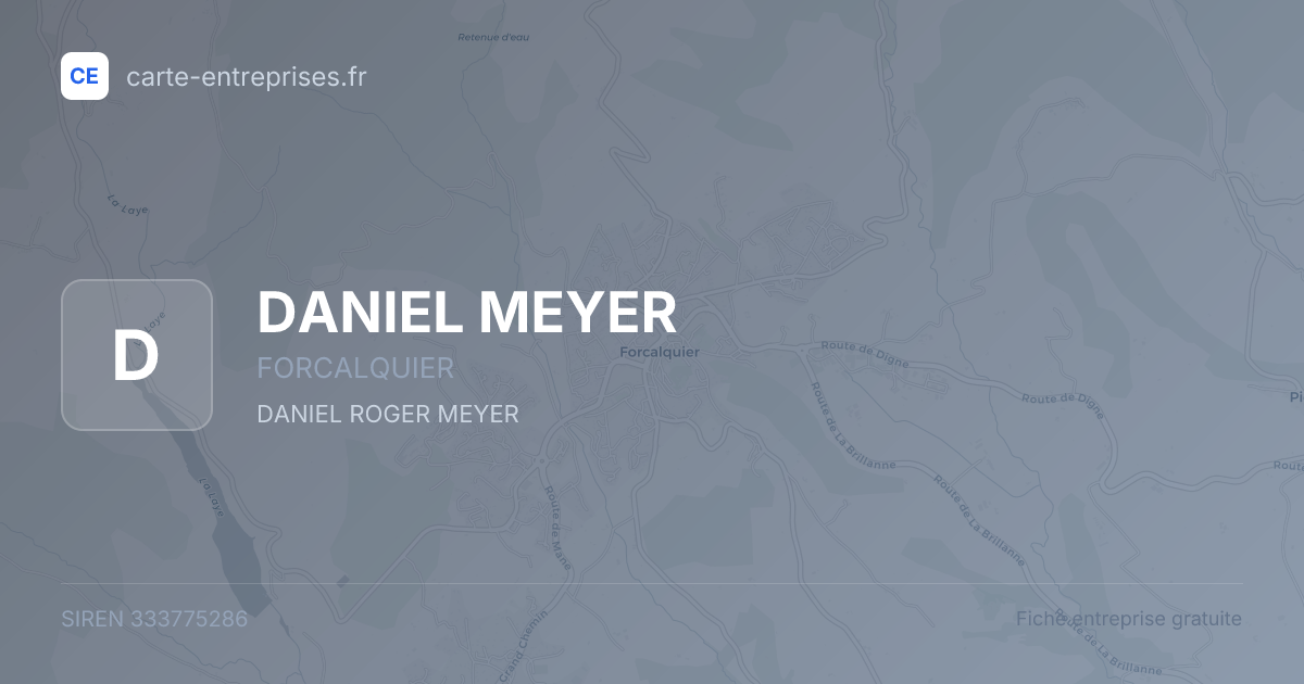 DANIEL MEYER — 333775286 — fiche entreprise