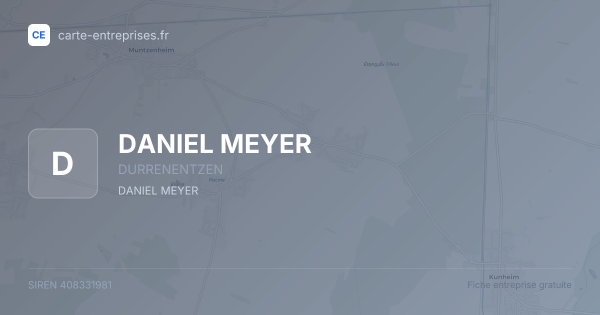 DANIEL MEYER — 408331981 — fiche entreprise