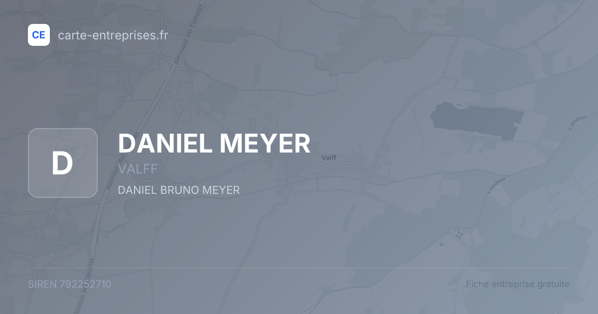 DANIEL MEYER — 792252710 — fiche entreprise