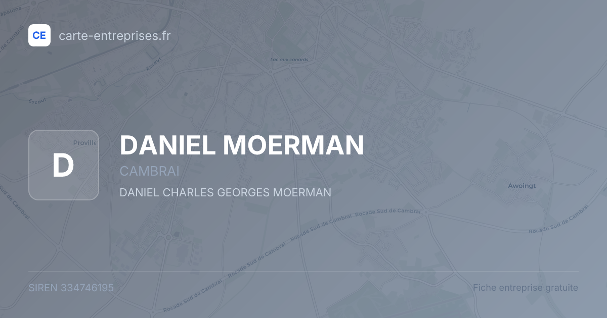 DANIEL MOERMAN — 334746195 — fiche entreprise