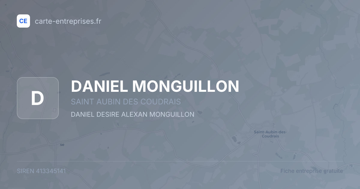 DANIEL MONGUILLON — 413345141 — fiche entreprise