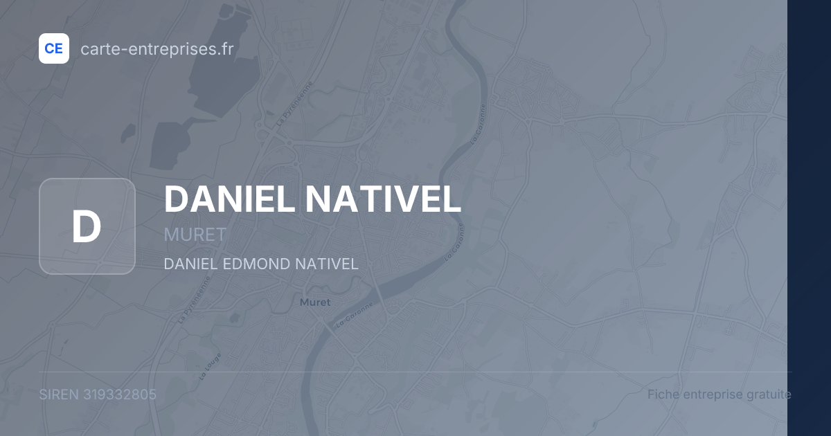 DANIEL NATIVEL — 319332805 — fiche entreprise