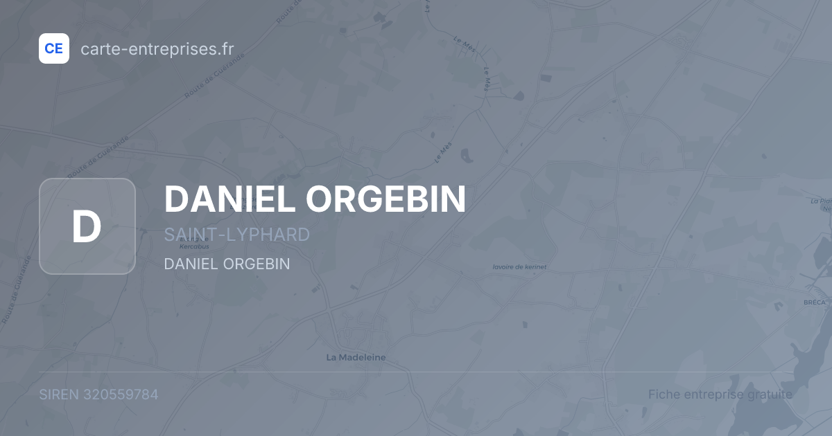 DANIEL ORGEBIN — 320559784 — fiche entreprise
