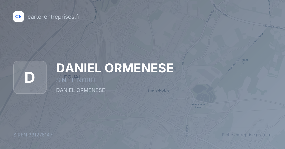 DANIEL ORMENESE — 331276147 — fiche entreprise