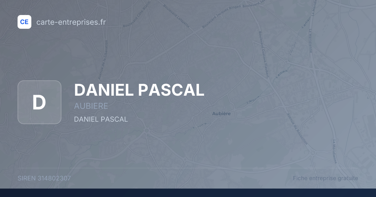 DANIEL PASCAL — 314802307 — fiche entreprise