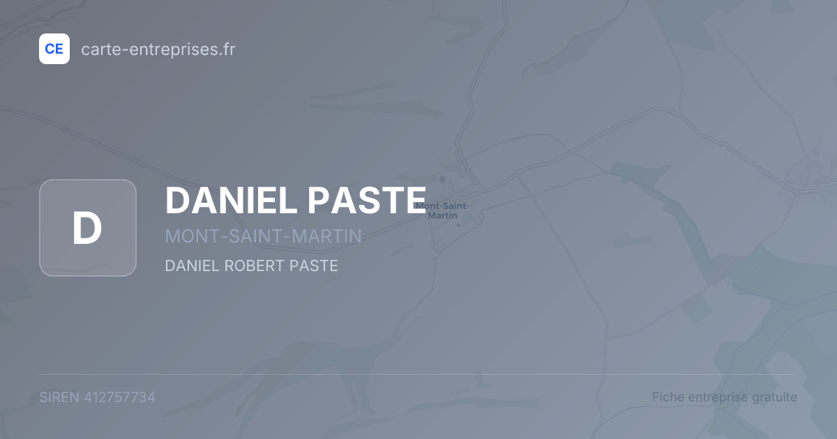 DANIEL PASTE — 412757734 — fiche entreprise