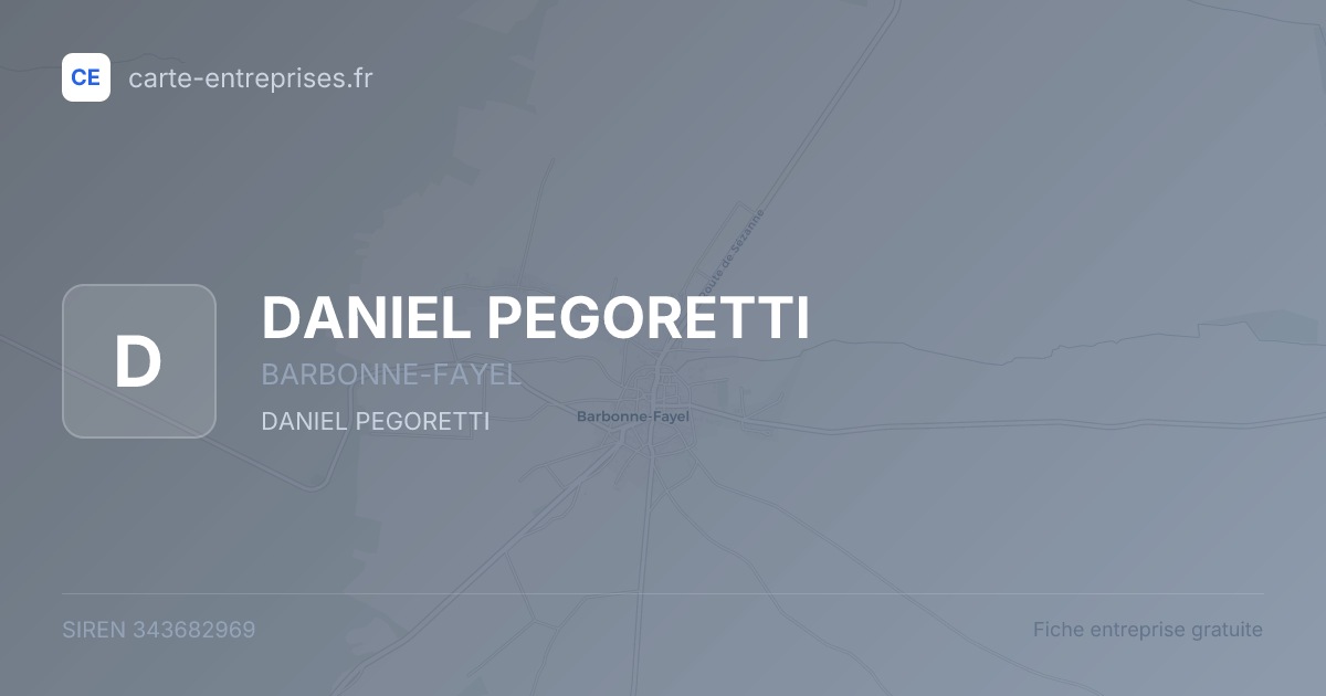 DANIEL PEGORETTI — 343682969 — fiche entreprise