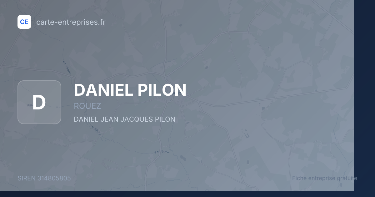 DANIEL PILON — 314805805 — fiche entreprise