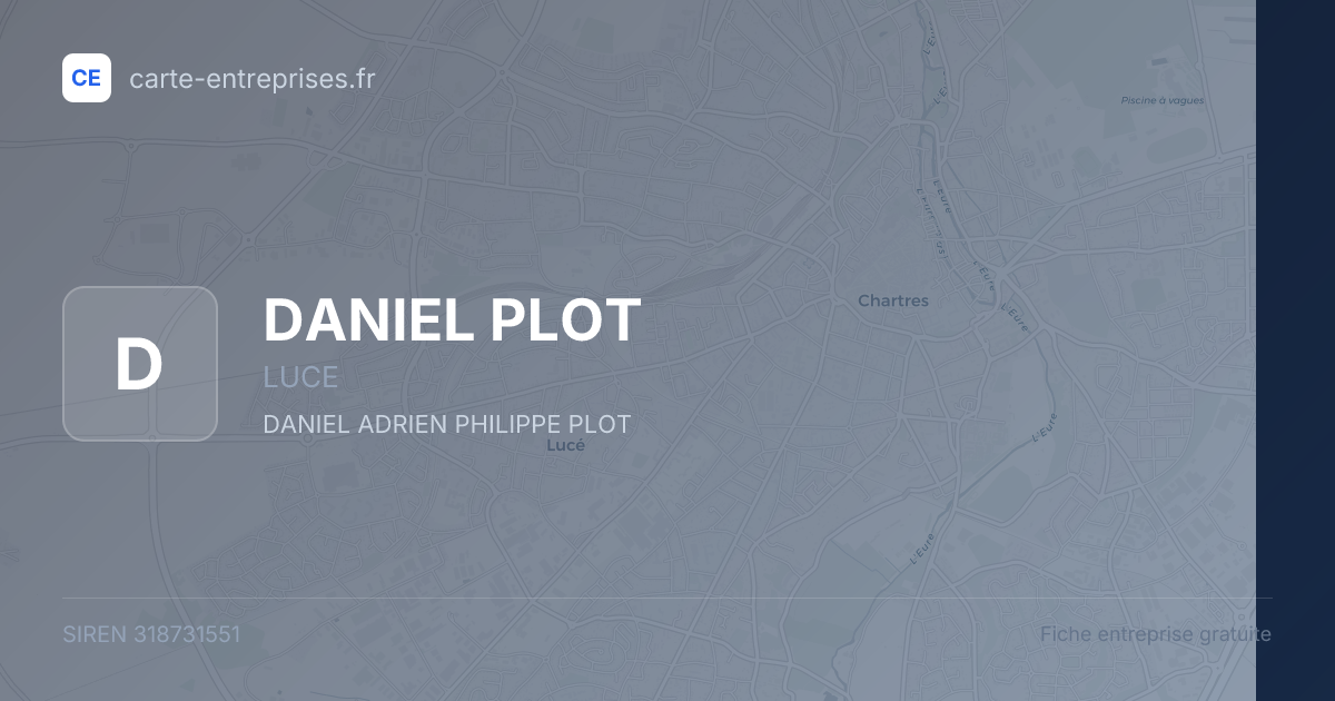 DANIEL PLOT — 318731551 — fiche entreprise