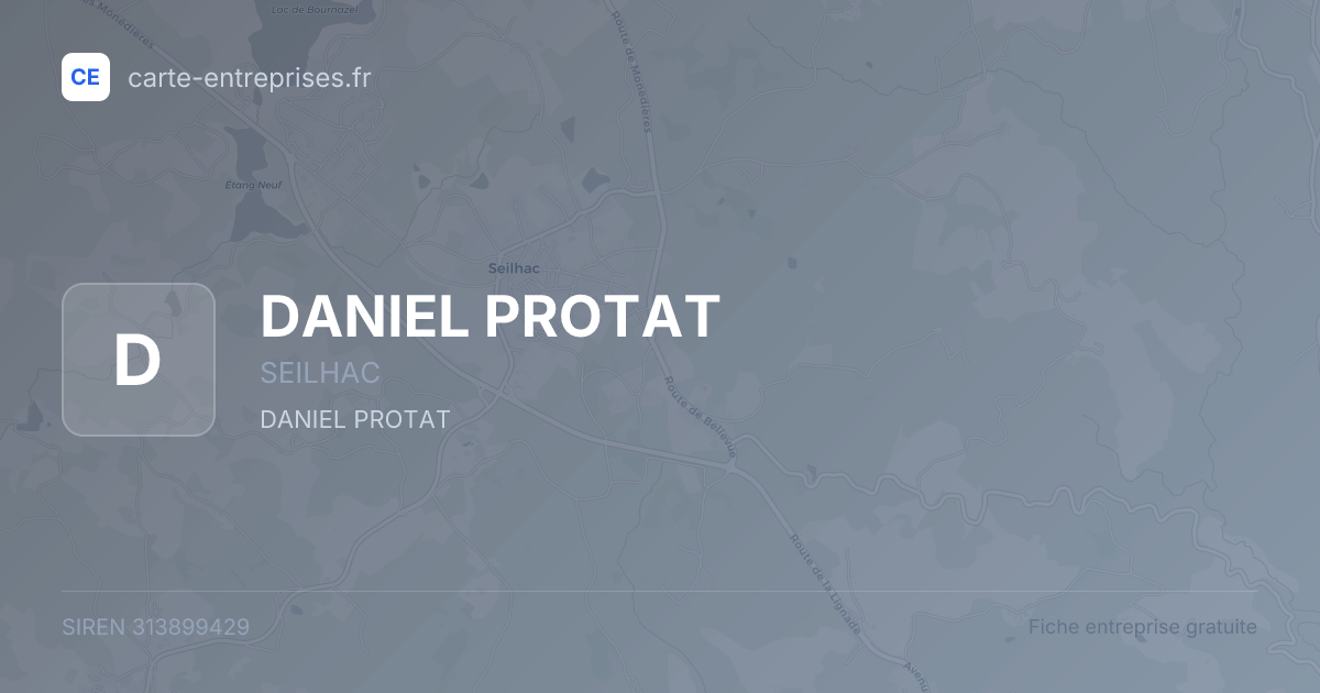 DANIEL PROTAT — 313899429 — fiche entreprise