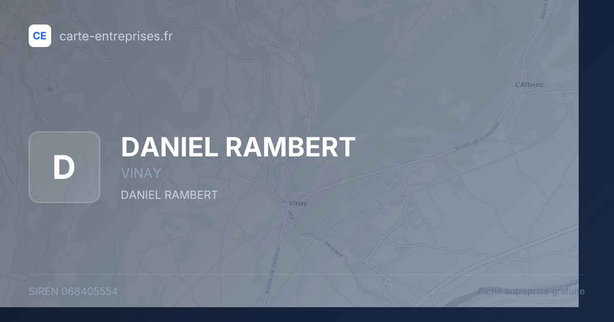 DANIEL RAMBERT — 068405554 — fiche entreprise