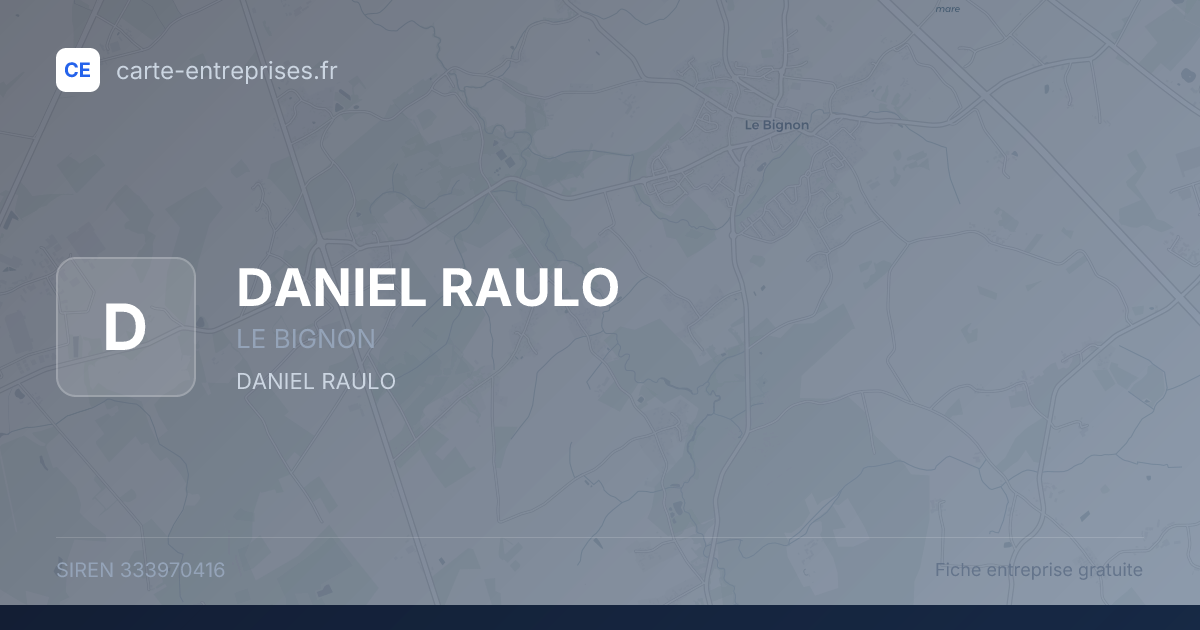 DANIEL RAULO — 333970416 — fiche entreprise