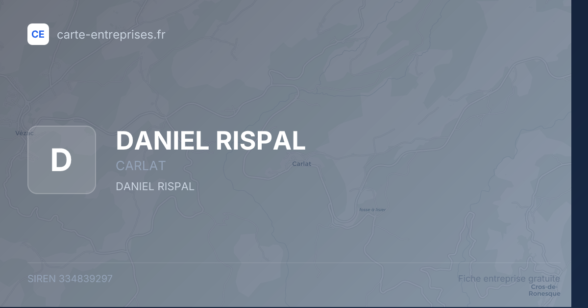 DANIEL RISPAL — 334839297 — fiche entreprise