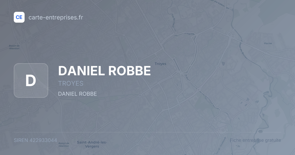 DANIEL ROBBE — 422933044 — fiche entreprise