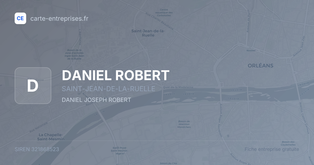 DANIEL ROBERT — 321868523 — fiche entreprise