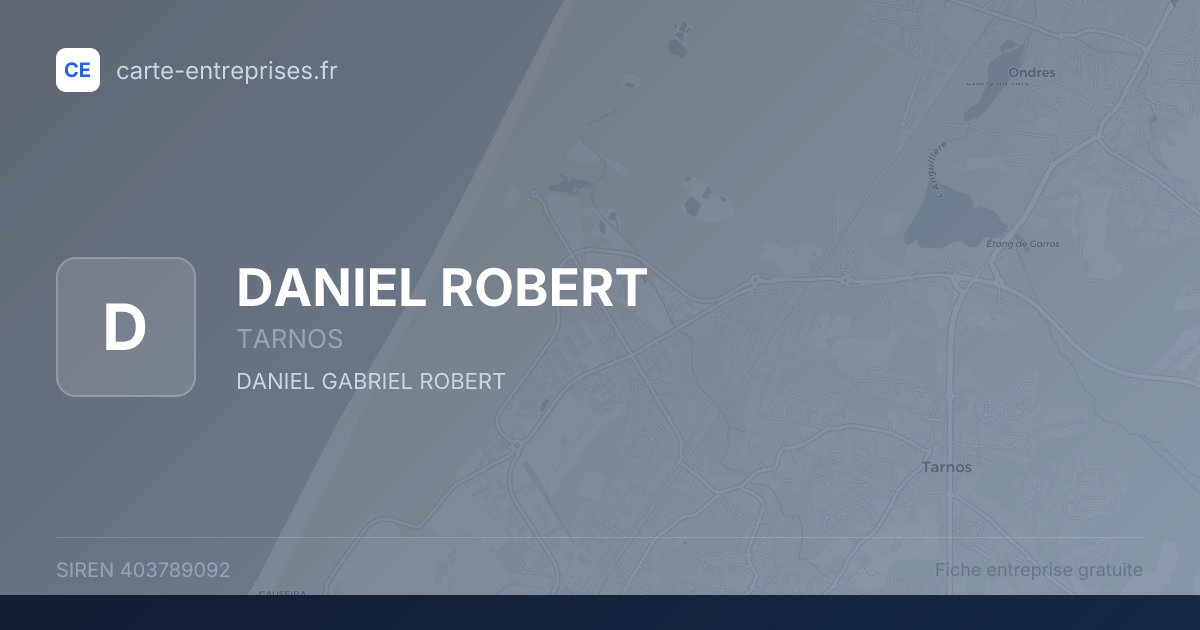 DANIEL ROBERT — 403789092 — fiche entreprise