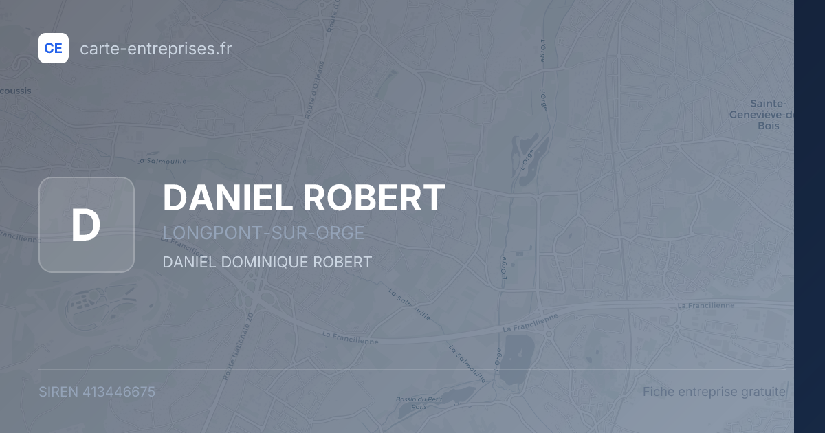 DANIEL ROBERT — 413446675 — fiche entreprise