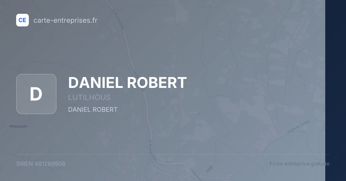 DANIEL ROBERT — 481289908 — fiche entreprise