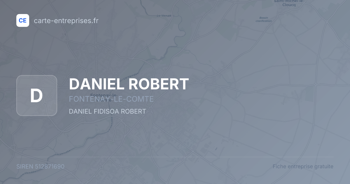 DANIEL ROBERT — 512871690 — fiche entreprise