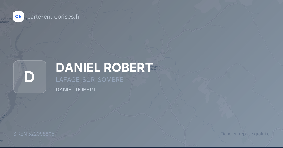 DANIEL ROBERT — 522098805 — fiche entreprise