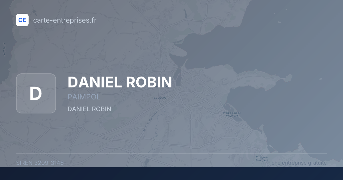 DANIEL ROBIN — 320913148 — fiche entreprise