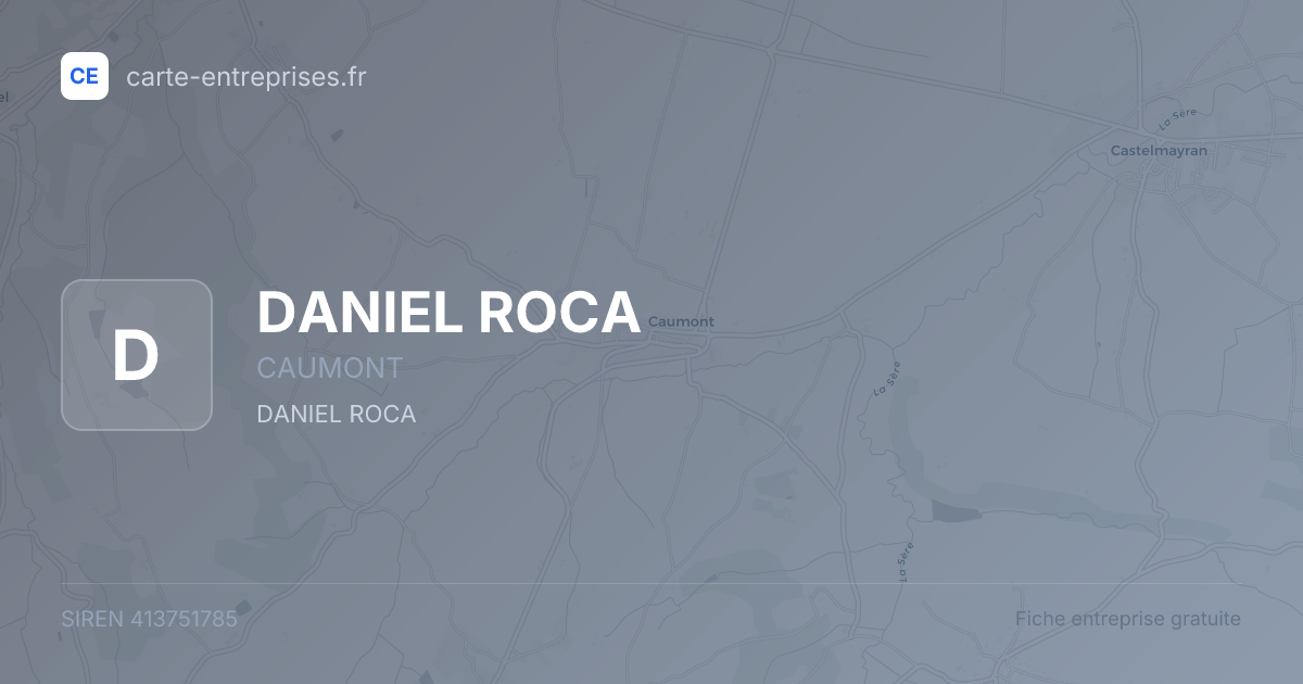 DANIEL ROCA — 413751785 — fiche entreprise