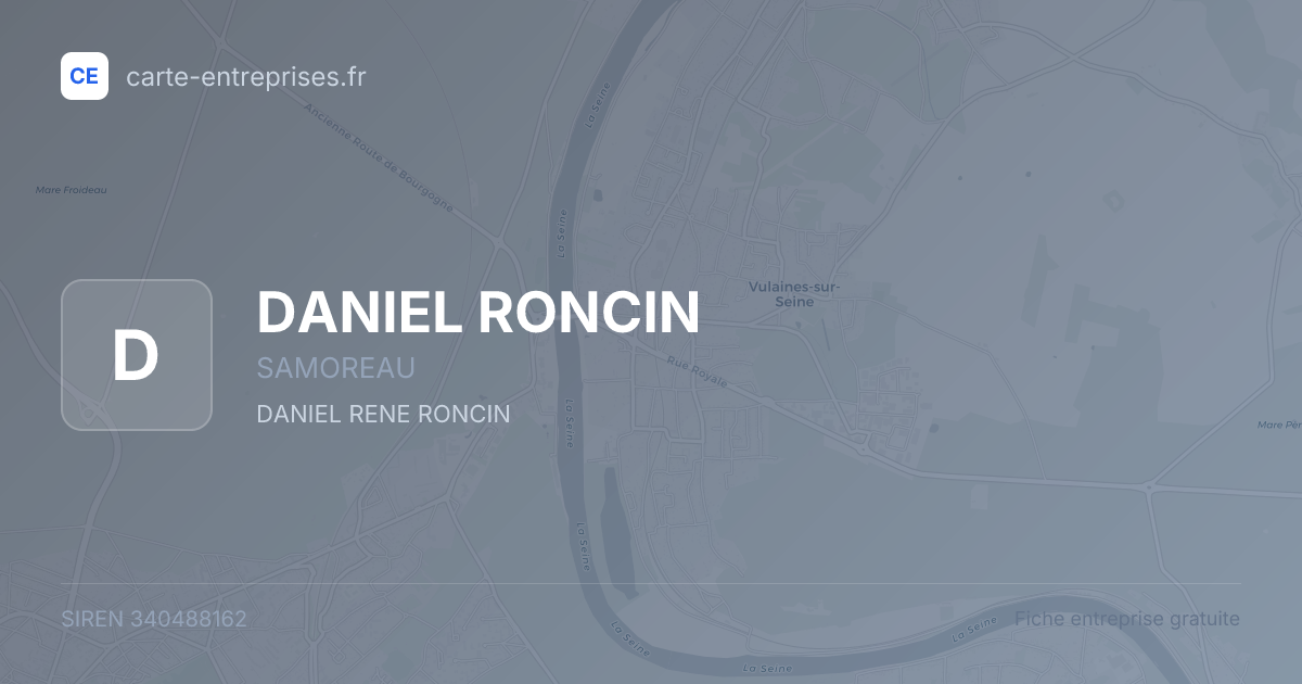 DANIEL RONCIN — 340488162 — fiche entreprise