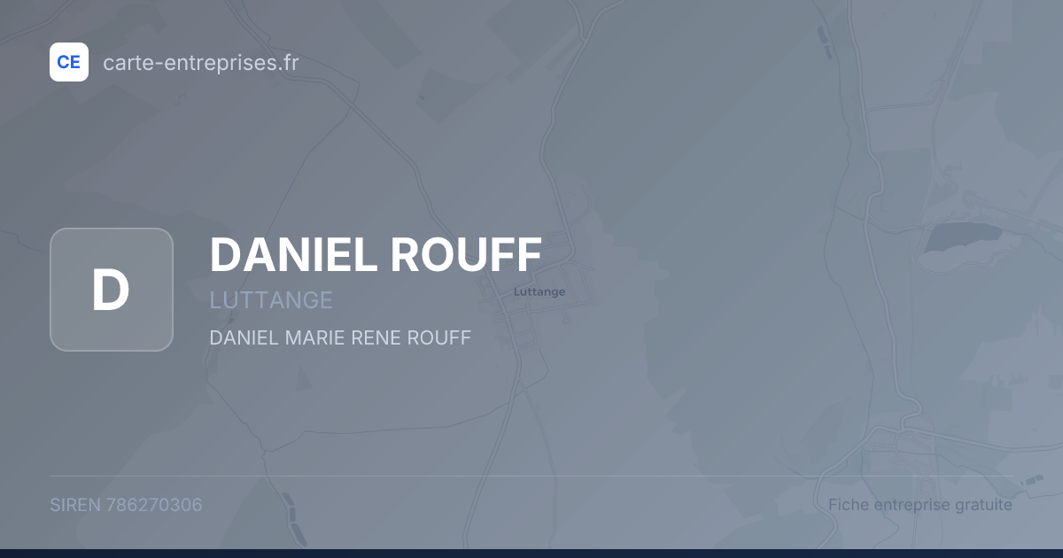 DANIEL ROUFF — 786270306 — fiche entreprise