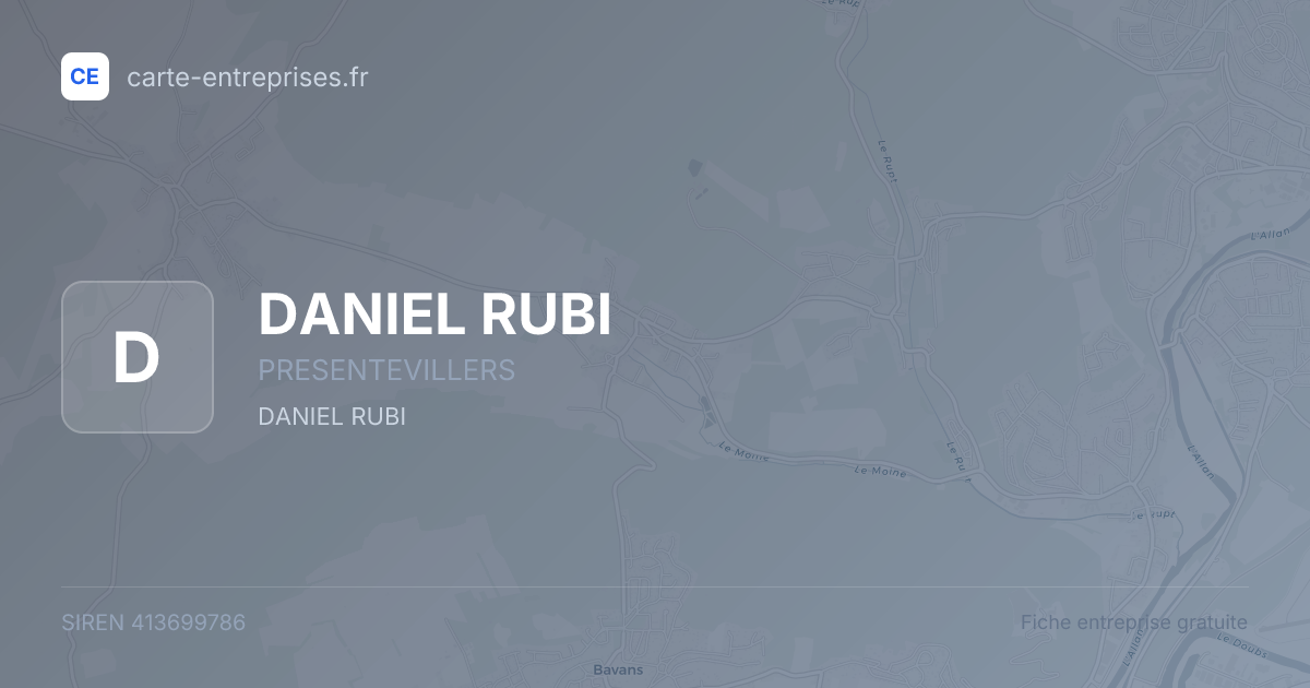 DANIEL RUBI — 413699786 — fiche entreprise