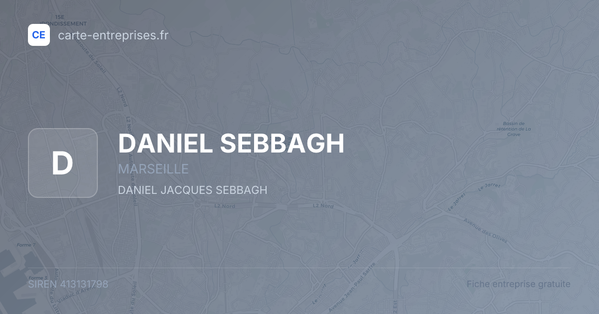 DANIEL SEBBAGH — 413131798 — fiche entreprise