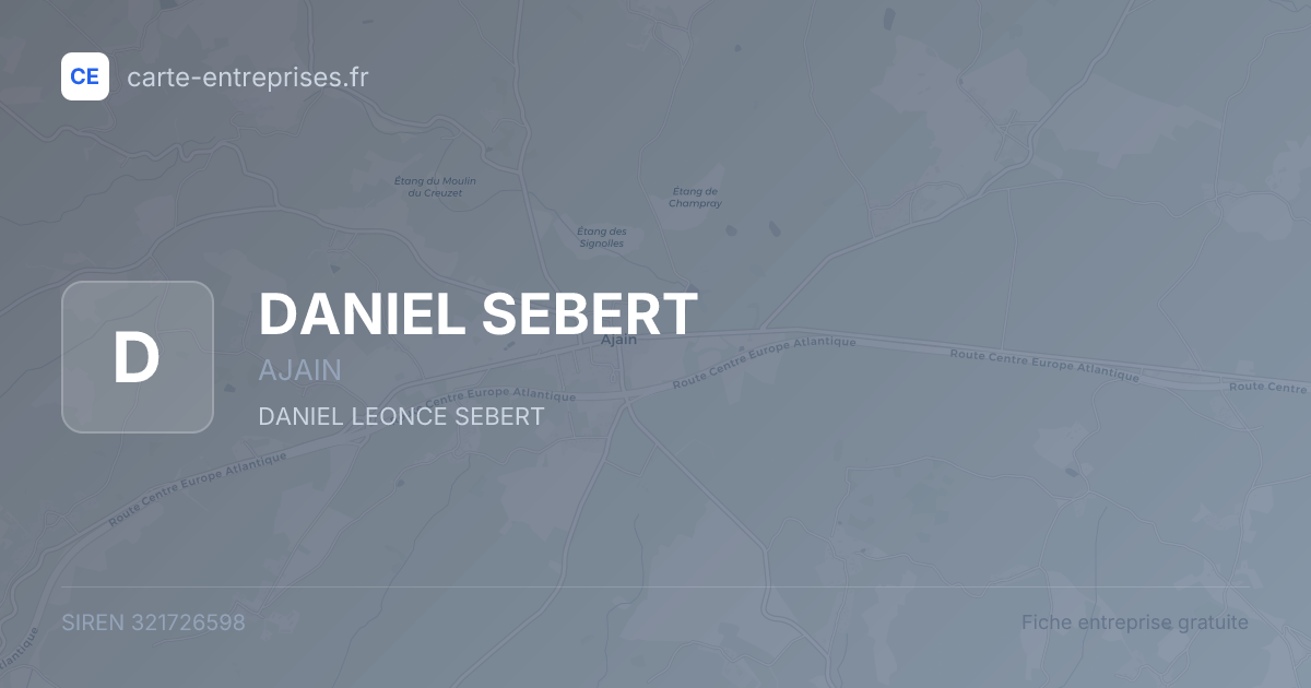DANIEL SEBERT — 321726598 — fiche entreprise