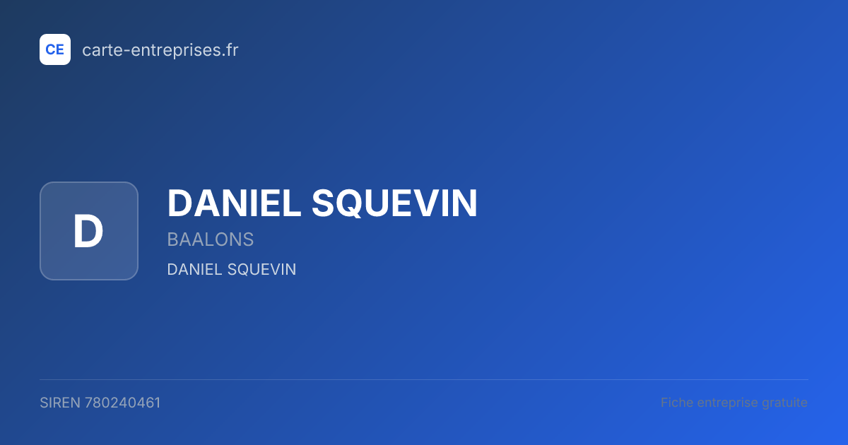 DANIEL SQUEVIN — 780240461 — fiche entreprise