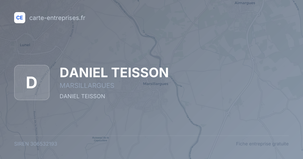 DANIEL TEISSON — 306532193 — fiche entreprise