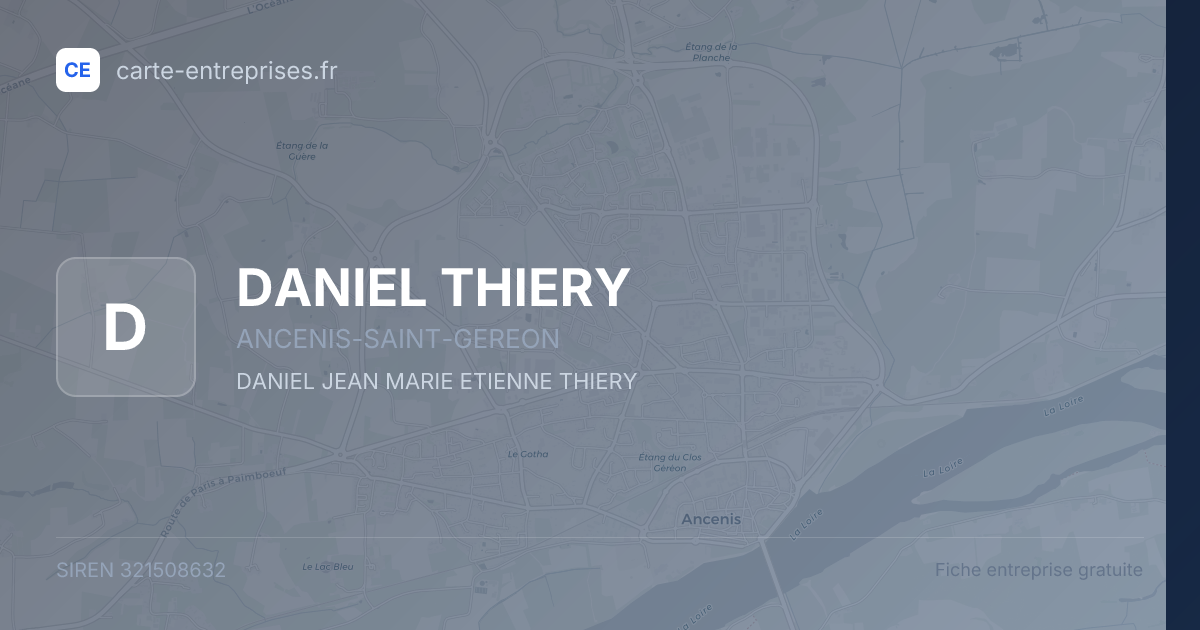 DANIEL THIERY — 321508632 — fiche entreprise